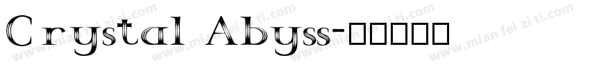 Crystal Abyss字体转换